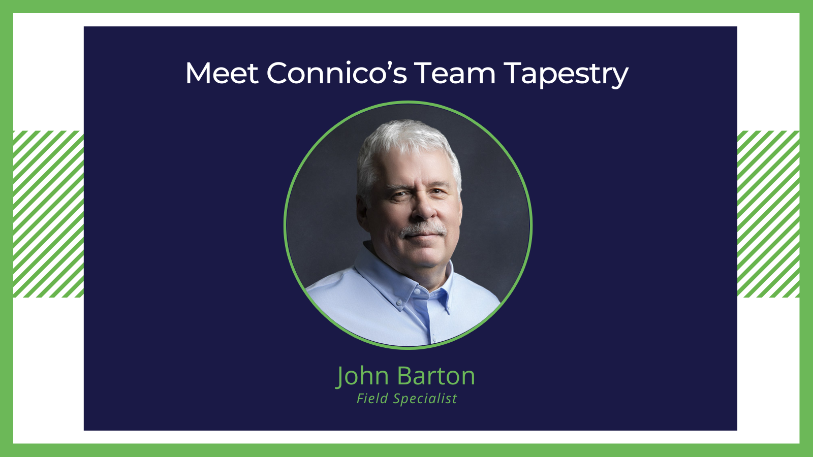 Team Tapestry: Meet Field Specialist John Barton