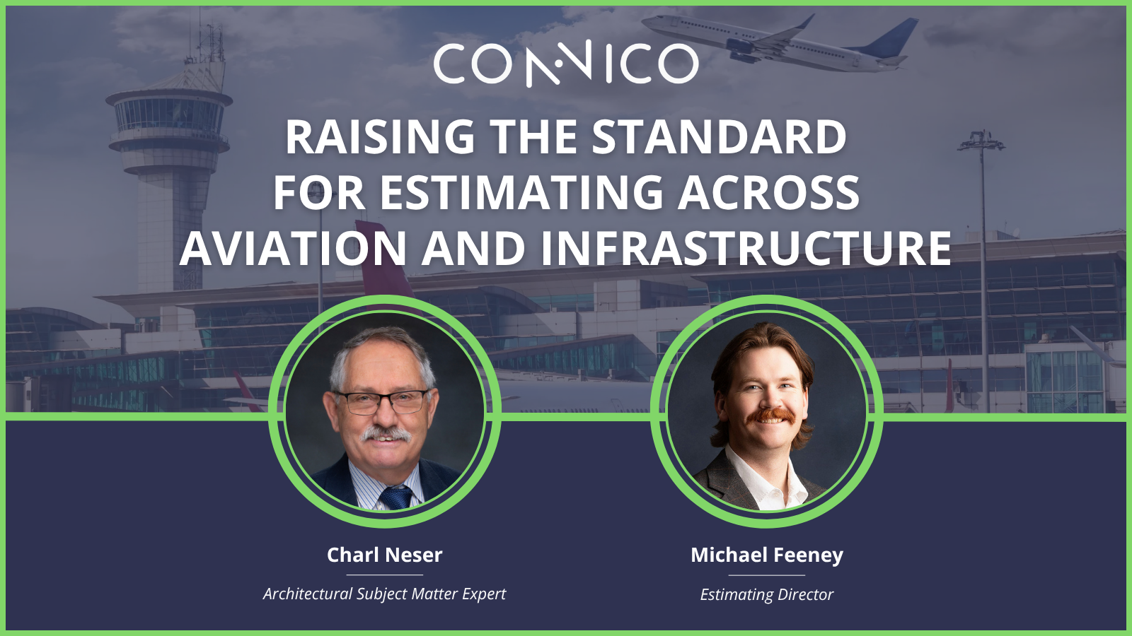Raising the standard for estimating across aviation and infrastructure